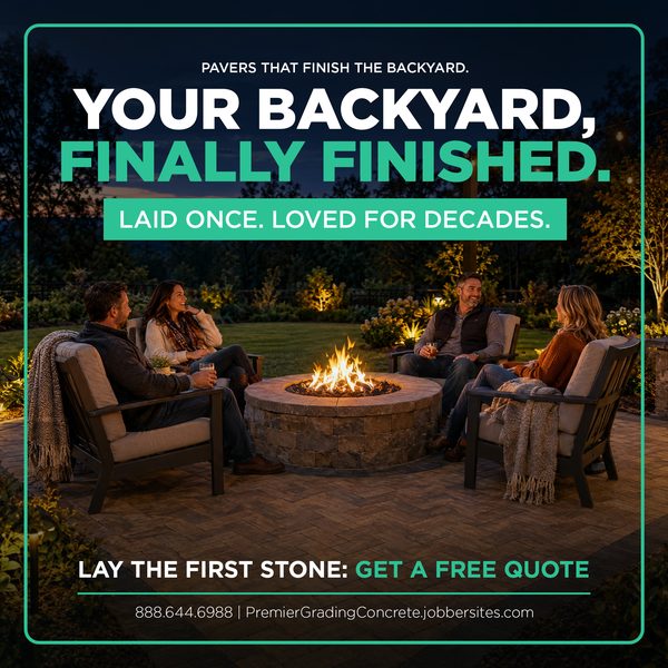 Ad: friends around a stone fire pit on a paver patio at night. Your backyard, finally finished. Lay the first stone, get a free quote.